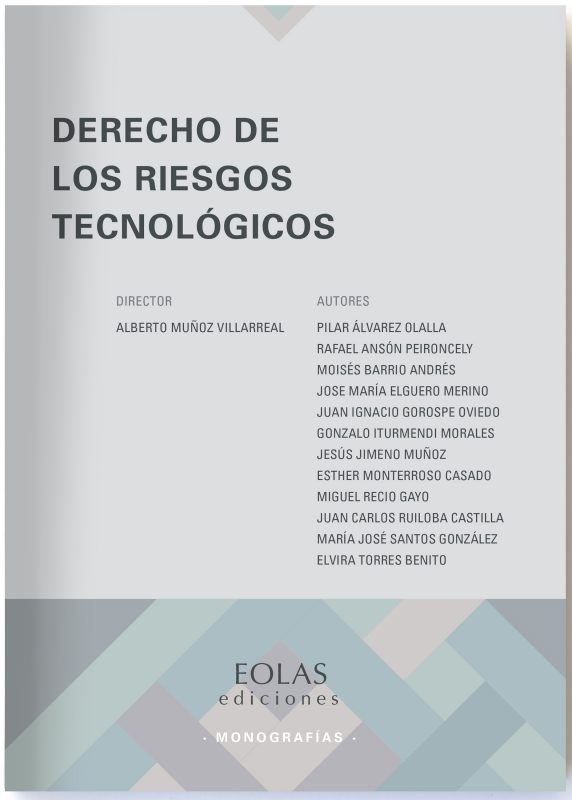 Moisés Barrio Andrés participa en el libro Derecho de los riesgos tecnológicos