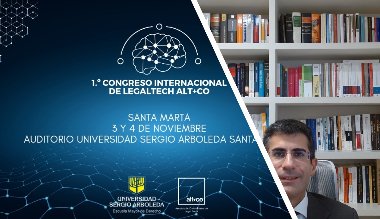 Intervención en el Congreso Internacional del Legal Tech en Colombia