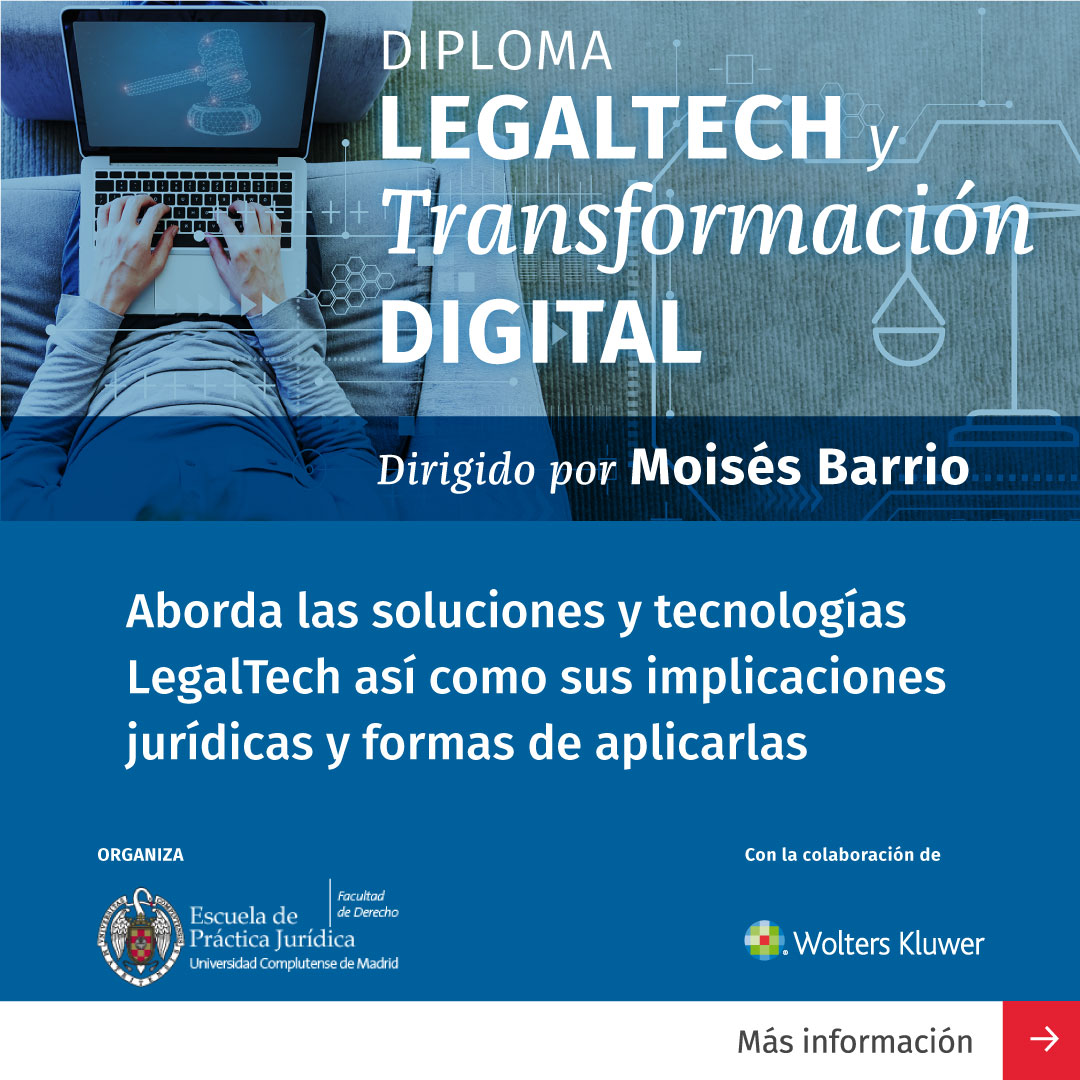 Abierta matrícula para la 3ª edición del Diploma de Alta Especialización en Legal Tech y transformación digital (DAELT)