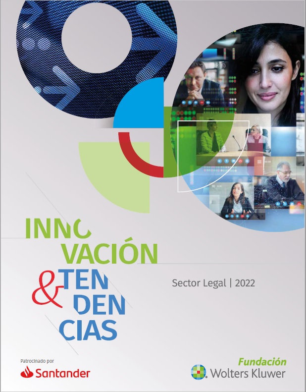 Innovación y Tendencias. Sector Legal 2022