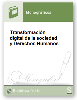 Transformación digital de la sociedad y Derechos Humanos
